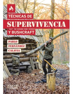 Tecnicas de supervivencia y bushcraft
