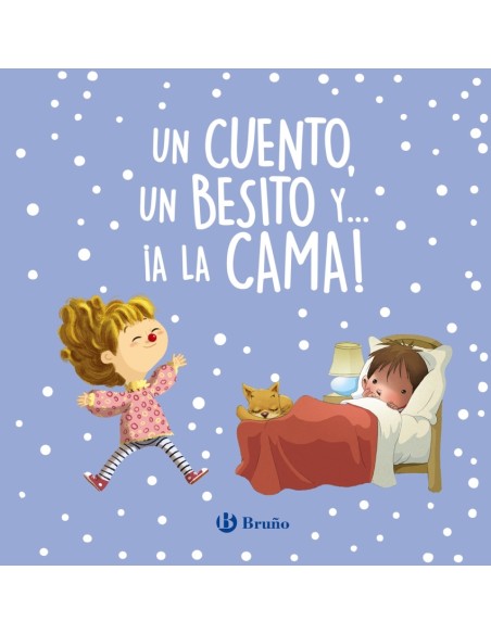 Un cuento un besito y a la cama
