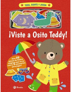 Toca siente y juega Viste a Osito Teddy