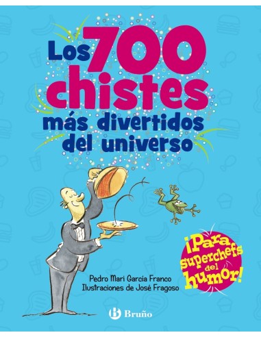 Los 700 chistes mas divertidos del universo