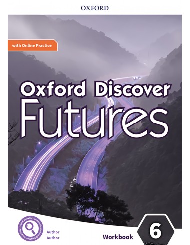 Oxford Discover Futures 6 Workbook Online Practice