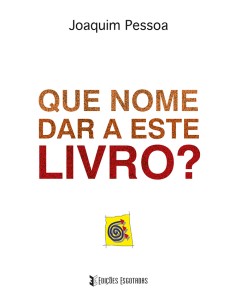 Que nome dar a este livro