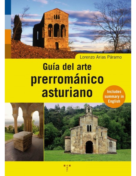 Guia del arte prerromanico asturiano