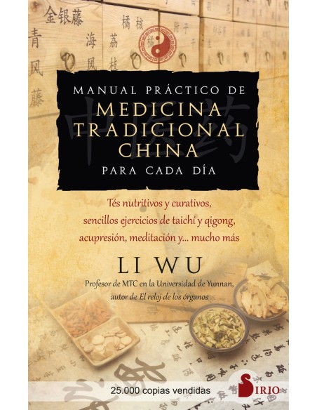 Manual practico de medicina tradicional china para cada dia