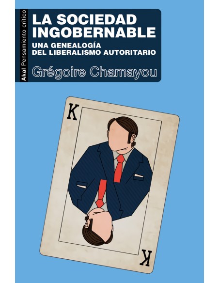 LA SOCIEDAD INGOBERNABLE