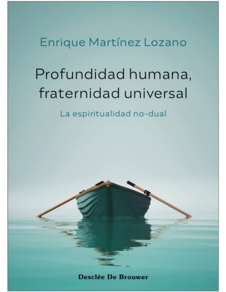 PROFUNDIDAD HUMANAFRATERNIDAD UNIVERSAL LA ESPIRITUALIDAD