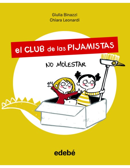 El Club de las Pijamistas 1 NO MOLESTAR