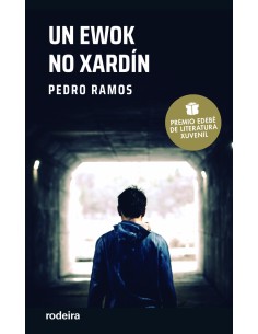Un ewok no xardin Premio EDEBE de Literatura Xuvenil 2022