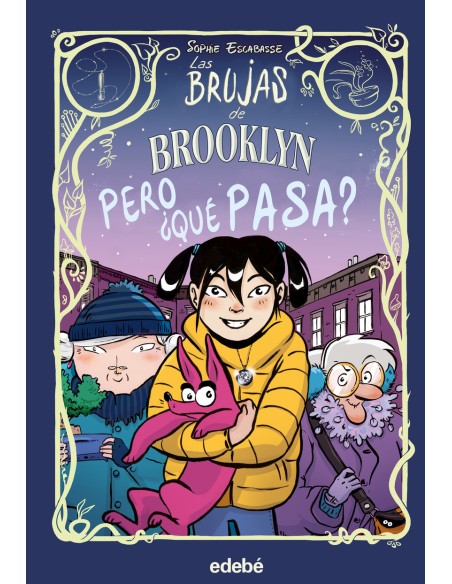 LAS BRUJAS DE BROOKLYN PERO QUE PASA