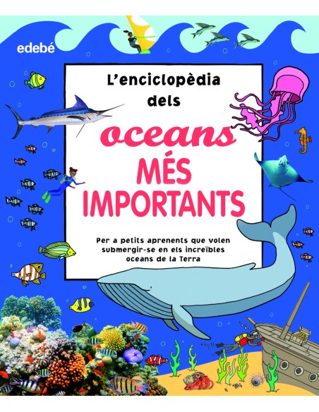 L Enciclopedia dels oceans mes importants