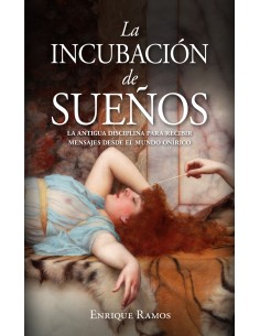 La incubacion de suenos