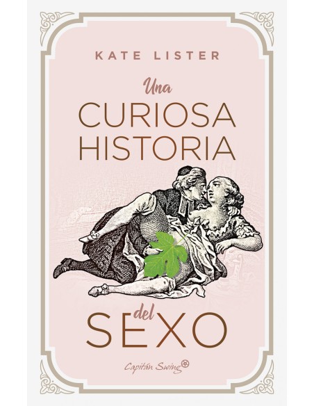 Una curiosa historia del sexo
