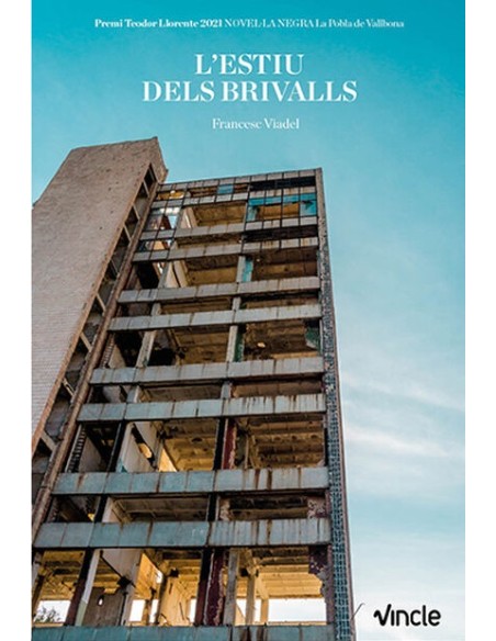 L estiu dels brivalls