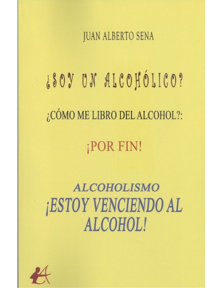 ALCOHOLISMO ESTOY VENCIENDO AL ALCOHOL