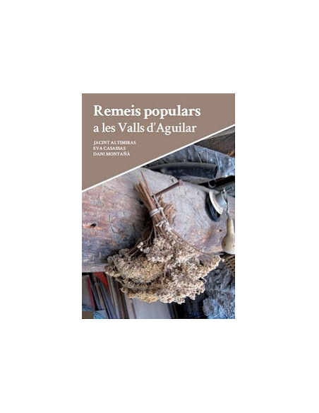 Remeis populars a les Valls d Aguilar