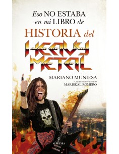 Eso no estaba en mi libro de historia del Heavy Metal