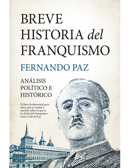 Breve historia del franquismo