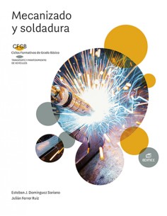 Mecanizado y soldadura