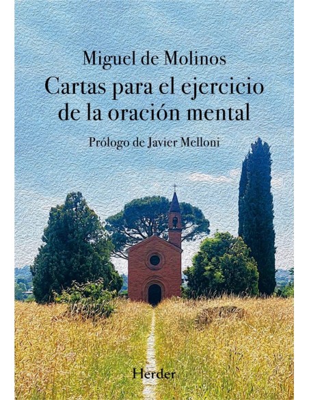 CARTAS PARA EL EJERCICIO DE LA ORACION MENTAL