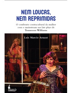Nem loucas nem reprimidas