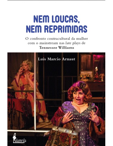 Nem loucas nem reprimidas