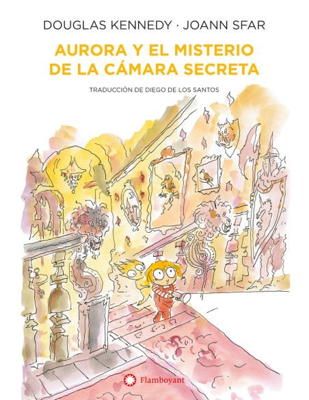 Aurora y el misterio de la camara secreta