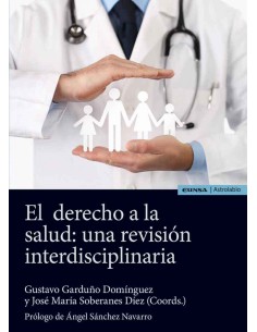 El derecho a la salud una revision interdisciplinaria