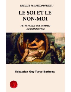 Le soi et le non moi Tomo I