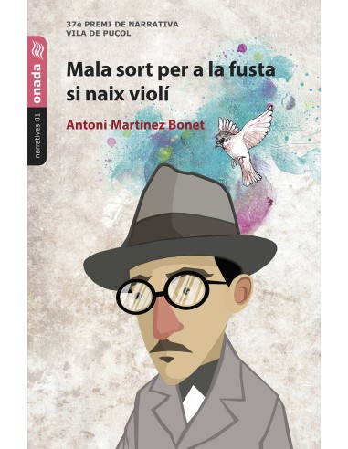 Mala sort per a la fusta si naix violi