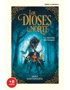 La leyenda del bosque edicion escolar Los dioses del norte 1