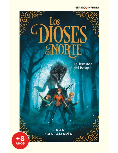 La leyenda del bosque edicion escolar Los dioses del norte 1