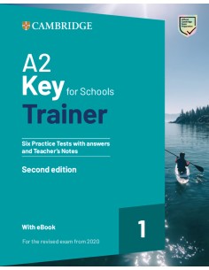 A2 KEY FOR SCHOOLS TRAINER 1 REVISED EXAM FROM 202