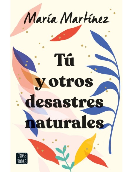 Tu y otros desastres naturales