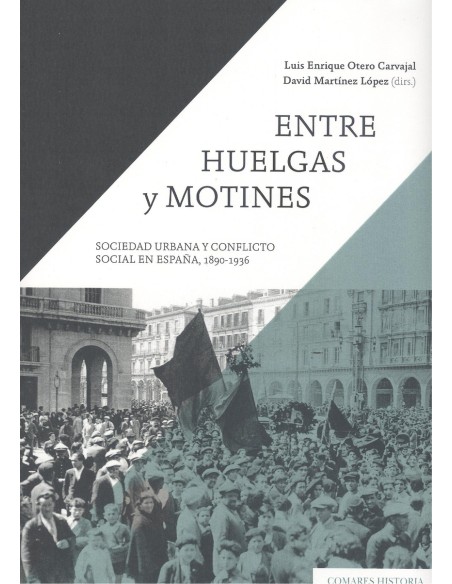 Entre huelgas y motines