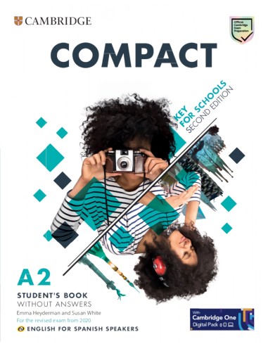 Compact Key for Schools Second edition English for Spanish Speakers Student s Book without answers with Digital Pack