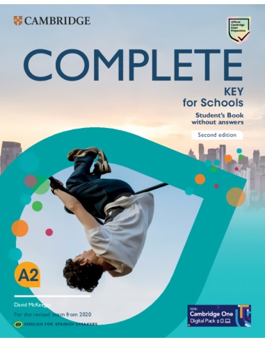 Complete Key for Schools English for Spanish Speakers Second edition Student s Book without answers with Digital Pack