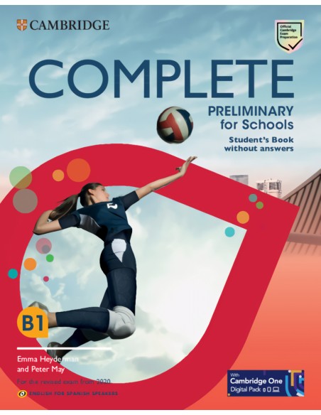 Complete Preliminary for Schools English for Spanish Speakers Student s Book without answers with Digital Pack