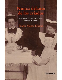 Nunca delante de los criados