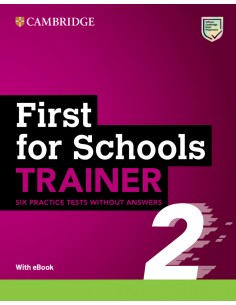 First for Schools Trainer 2 Six Practice Tests without Answers with Audio Download with eBook