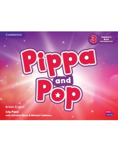 Pippa and Pop Level 3 Teacher s Book with Digital Pack British English