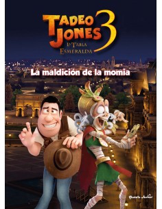 Tadeo Jones 3 Cuento