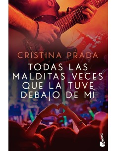 Todas las malditas veces que la tuve debajo de mi