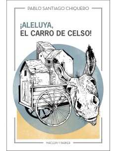 Aleluya el carro de Celso