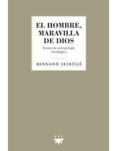 El hombre maravilla de Dios
