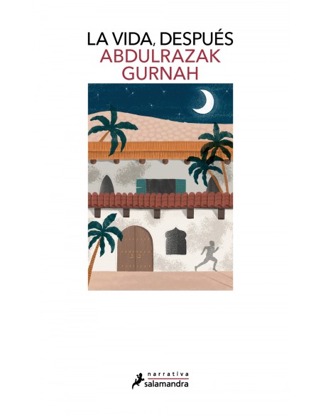 LA VIDA DESPUES PREMIO NOBEL DE LITERATURA 2021