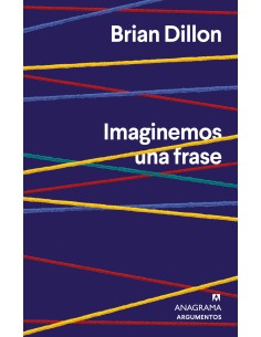 Imaginemos una frase