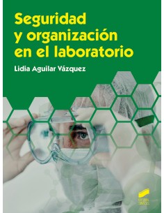Seguridad y organizacion en el laboratorio