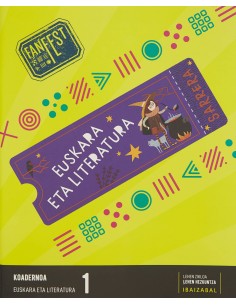 KOADERNOAK EUSKARA LITERATURA 1LMH FANFEST 2022