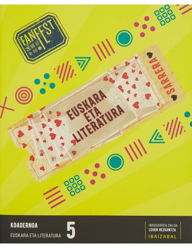 KOADERNOAK EUSKARA ETA LITERATURA 5LMH FANFEST 2022