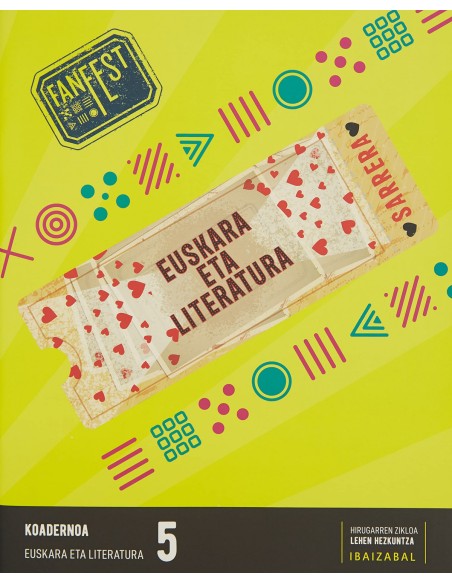 KOADERNOAK EUSKARA ETA LITERATURA 5LMH FANFEST 2022